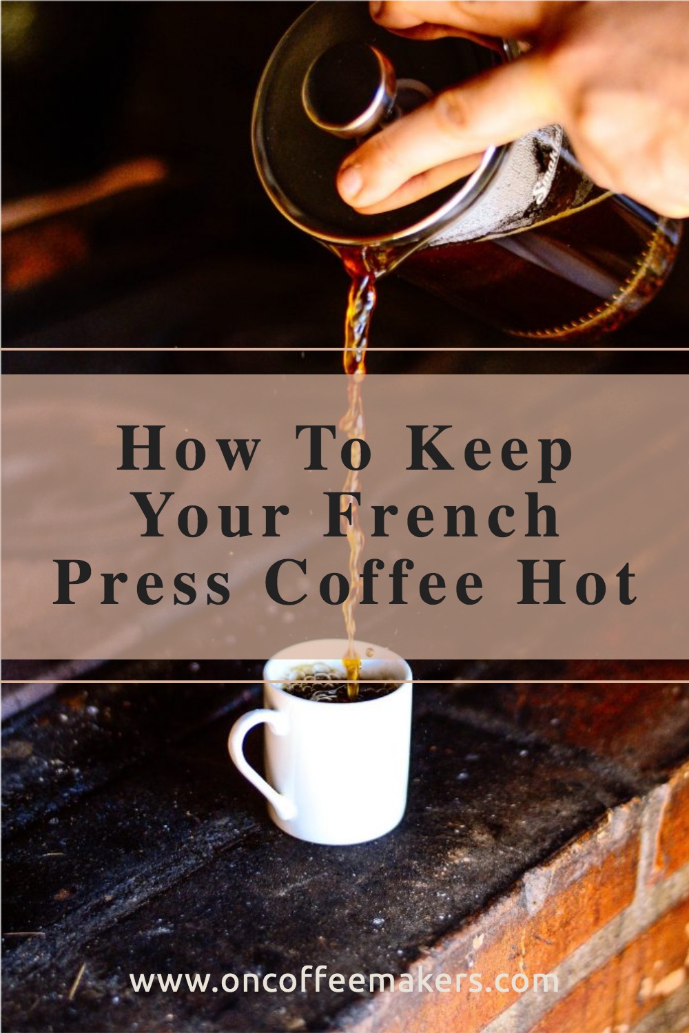 How to Keep Coffee Hot For Hours
